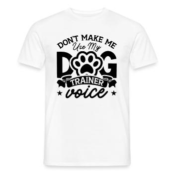 Don't Make Me Use My Zookeeper Animal Trainers - Männer T-Shirt - Weiß - Vorne - AI Model Male 178 dark (178cm)