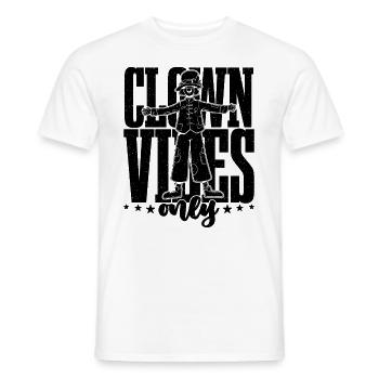 Clown Vibes Only Carnival Lover Circus Clowns - Männer T-Shirt - Weiß - Vorne - AI Model Male 178 dark (178cm)