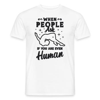 Quand les gens vous demandent si vous êtes gymnaste contorsionniste - T-shirt homme - blanc - Devant - AI Model Male 178 dark (178cm)