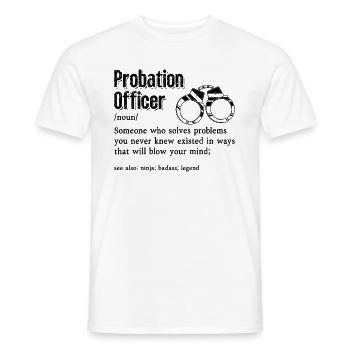 Agent de probation quelqu’un qui a corrigé la police - T-shirt homme - blanc - Devant - AI Model Male 178 dark (178cm)