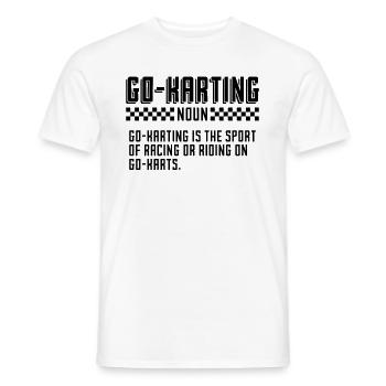 Go-Karting Noun Kart Racing Racetrack Kart Racer - T-shirt homme - blanc - Devant - AI Model Male 178 dark (178cm)