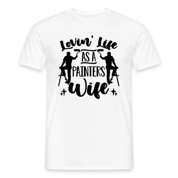 Lovin' Life As A Painters Wife Craftsmen Painters - Men's T-Shirt - white - Front - AI Model Male 178 dark (178cm)