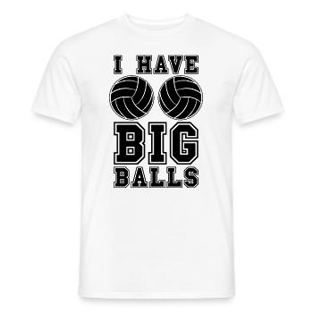 I Have Big Balls Volleyball Set Volleyball Player - Männer T-Shirt - Weiß - Vorne - AI Model Male 178 dark (178cm)