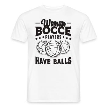 Women Bocce Players Have Balls Bocci Bocce Player - Männer T-Shirt - Weiß - Vorne - AI Model Male 178 dark (178cm)