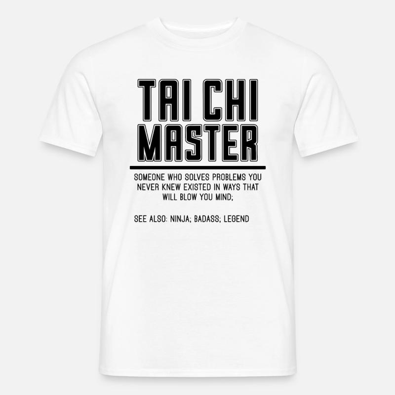 Tai Chi Master Someone Who Solves Tai Chi Chuan - Men's T-shirt - white