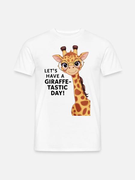 Let’s have a fantastic day - Funny giraffe - Men's T-Shirt - white