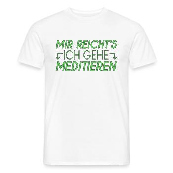 Meditieren Spruch - Männer T-Shirt - Weiß - Vorne - AI Model Male 178 dark (178cm)