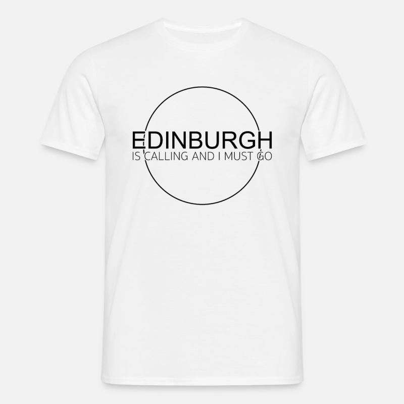 Edinburgh Spruch - Männer T-Shirt - Weiß