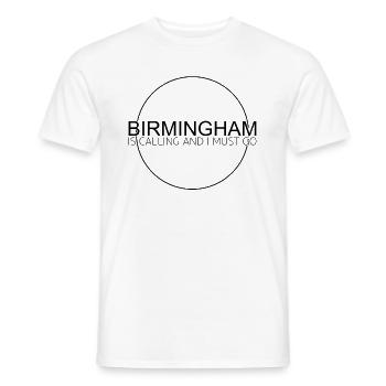 Birmingham Spruch - Männer T-Shirt - Weiß - Vorne - AI Model Male 178 dark (178cm)