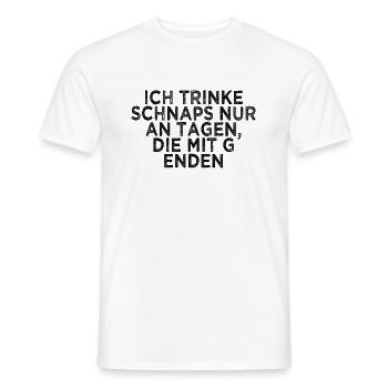 Alkohol Schnaps Spruch - Männer T-Shirt - Weiß - Vorne - AI Model Male 178 dark (178cm)