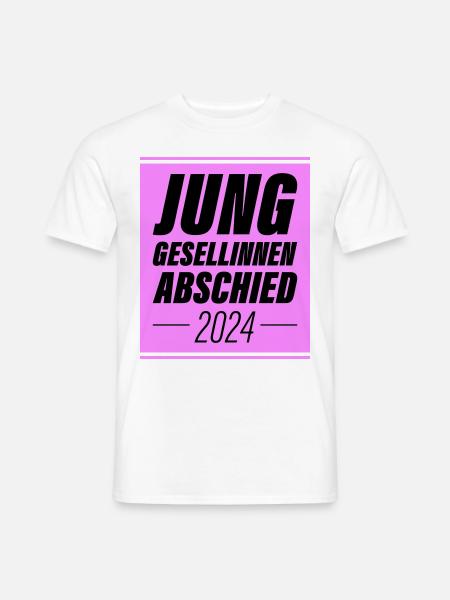 Junggesellinnenabschied 2024 Jga - Männer T-Shirt - Weiß