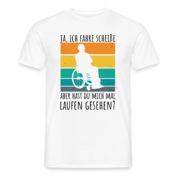 Rollstuhlfahrer Humor Spruch - Männer T-Shirt - Weiß - Vorne - AI Model Male 178 dark (178cm)