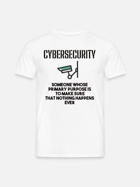 Cybersecurity - IT-Sicherheit Informatiker - Männer T-Shirt - Weiß