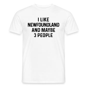 I Like Newfoundland And Maybe 3 People Dog Lover - Men's T-Shirt - white - Front - AI Model Male 178 dark (178cm)