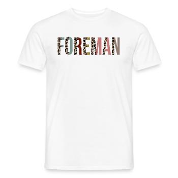 Vorarbeiter - Männer T-Shirt - Weiß - Vorne - AI Model Male 178 dark (178cm)