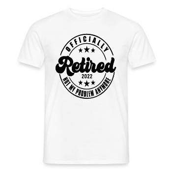 Officiellement retraité 2022 plus mon problème - T-shirt homme - blanc - Devant - AI Model Male 178 dark (178cm)