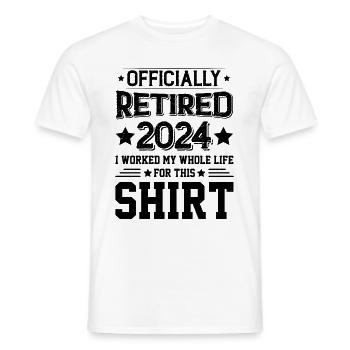 Offiziell im Ruhestand 2024 Ich habe mein ganzes Leben lang gearbeitet - Männer T-Shirt - Weiß - Vorne - AI Model Male 178 dark (178cm)