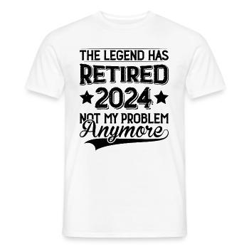 The Legend Has Retired 2024 Not My Problem Anymore - Men's T-Shirt - white - Front - AI Model Male 178 dark (178cm)