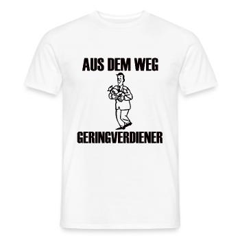 Aus dem Weg, Geringverdiener! - Kapitalismus Meme - Männer T-Shirt - Weiß - Vorne - AI Model Male 178 dark (178cm)