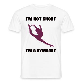 Gymnastique - Je ne suis pas court Je suis gymnaste - T-shirt homme - blanc - Devant - AI Model Male 178 dark (178cm)