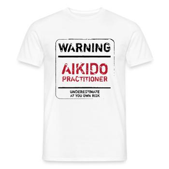 WARNING AIKIDO PRACTITIONER - AIKIDO T-Shirt - Men's T-Shirt - white - Front - AI Model Male 178 dark (178cm)