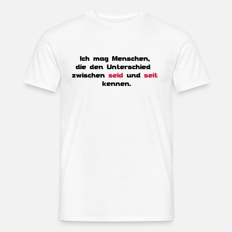 seid seit - Männer T-Shirt - Weiß