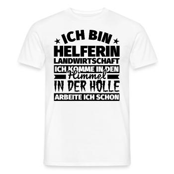 Helferin Landwirtschaft Geschenk lustig Himmel Höl - Männer T-Shirt - Weiß - Vorne - AI Model Male 178 dark (178cm)
