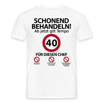 40. Geburtstag Chef Geburtstagsgeschenk mit Spruch - Männer T-Shirt - Weiß - Vorne - AI Model Male 178 dark (178cm)