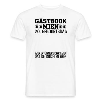 20 Geburtstag Plattdeutsch Gästebuch Norddeutsch - Männer T-Shirt - Weiß - Vorne - AI Model Male 178 dark (178cm)