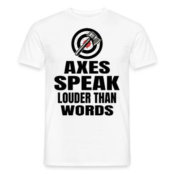 Äxte sagen lauter als Worte Axtwerfen - Männer T-Shirt - Weiß - Vorne - AI Model Male 178 dark (178cm)