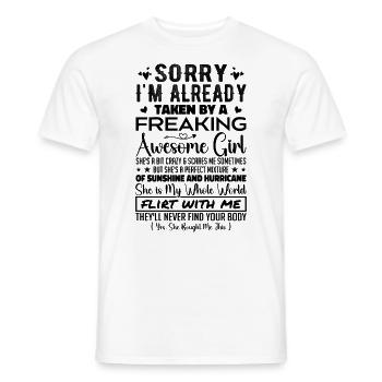 Sorry I'm Already Taken By A Freaking Awesome Girl - T-shirt homme - blanc - Devant - AI Model Male 178 dark (178cm)