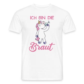Ich bin die Braut Einhorn JGA Polterabend Party - Männer T-Shirt - Weiß - Vorne - AI Model Male 178 dark (178cm)