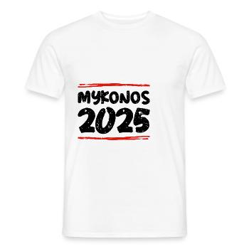Mykonos 2025 Spruch - Männer T-Shirt - Weiß - Vorne - AI Model Male 178 dark (178cm)