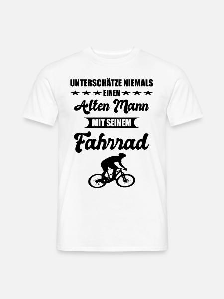 Alter Mann Fahrrad Spruch Geschenk zum Geburtstag - Männer T-Shirt - Weiß