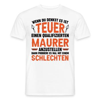 Maurer Lustige Sprüche - Männer T-Shirt - Weiß - Vorne - AI Model Male 178 dark (178cm)