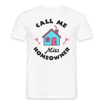 Emménagement Fest Appelez-moi Mme Propriétaire - T-shirt homme - blanc - Devant - AI Model Male 178 dark (178cm)