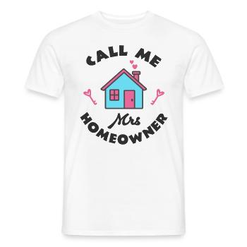 Emménagement Fest Appelez-moi Mme Propriétaire - T-shirt homme - blanc - Devant - AI Model Male 178 dark (178cm)