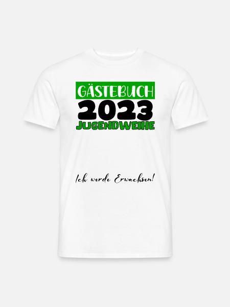 Jugendweihe 2023 Gästebuch Mädchen Jungen Fun Deko - Männer T-Shirt - Weiß