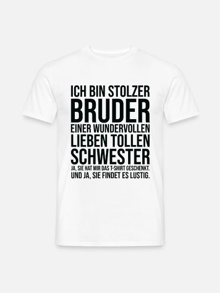 Bruder Schwester Geburtstag Geschwister lustig - Männer T-Shirt - Weiß