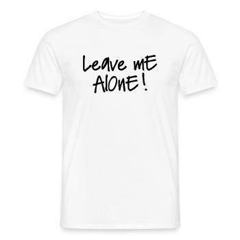 LEAVE ME ALONE - Männer T-Shirt - Weiß - Vorne - AI Model Male 178 dark (178cm)