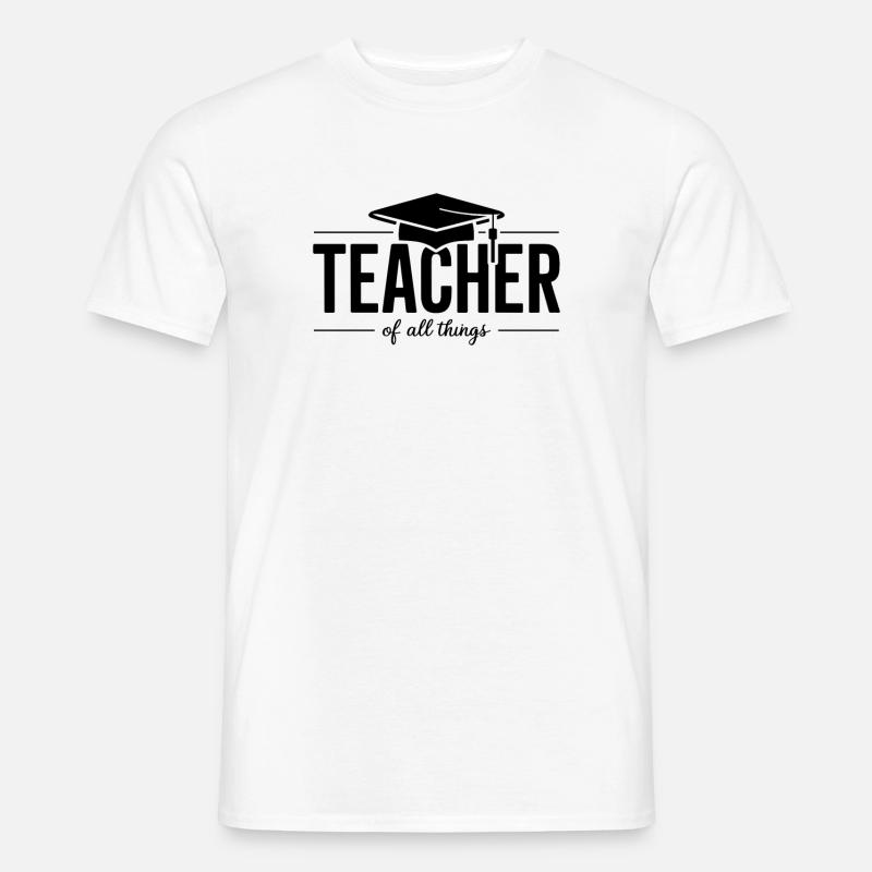 Teacher Lehrer Lehrerin Schule Beruf - Männer T-Shirt - Weiß