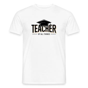 Teacher Teacher School Profession - Men's T-Shirt - white - Front - AI Model Male 178 dark (178cm)
