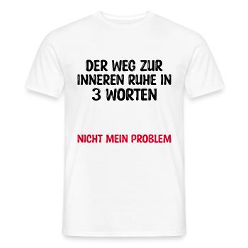 Der Weg zur inneren Ruhe in 3 Worten - Männer T-Shirt - Weiß - Vorne - AI Model Male 178 dark (178cm)