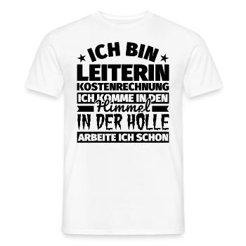 Leiterin Kostenrechnung Geschenk lustig Himmel Höl - Männer T-Shirt - Weiß - Vorne - AI Model Male 178 dark (178cm)