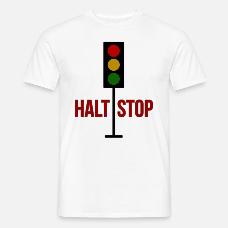 Ampel, Halt Stop! - Männer T-Shirt - Weiß
