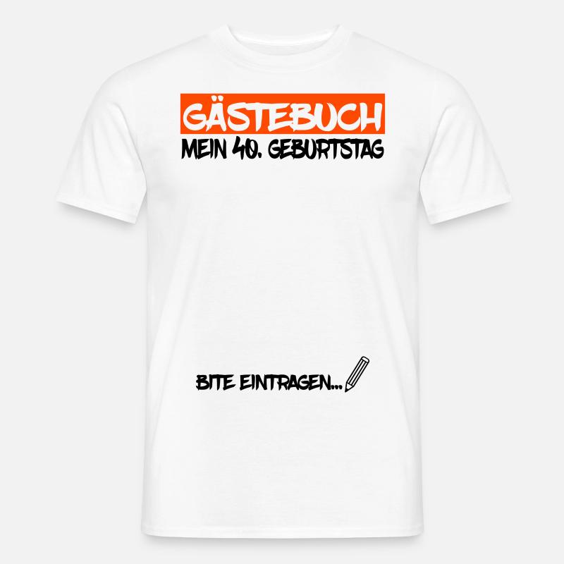 40 Geburtstag Geschenk - Männer T-Shirt - Weiß