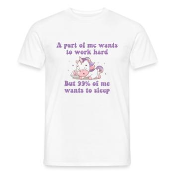 A part of me want to work Einhorn - Männer T-Shirt - Weiß - Vorne - AI Model Male 178 dark (178cm)