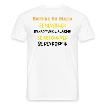 Routine du Matin - Se réveiller ... Se rendormir - T-shirt homme - blanc - Devant - AI Model Male 178 dark (178cm)