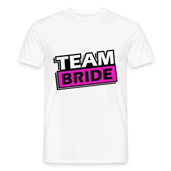 Team Bride Wedding Saying - Men's T-Shirt - white - Front - AI Model Male 178 dark (178cm)