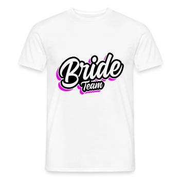 Team Bride Wedding Saying - Men's T-Shirt - white - Front - AI Model Male 178 dark (178cm)